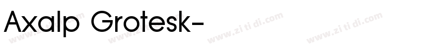 Axalp Grotesk字体转换